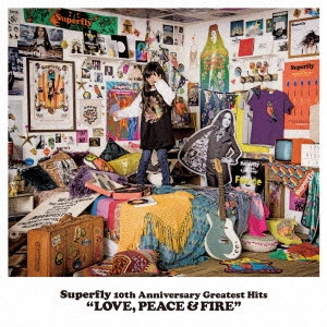 Superfly / "Superfly 10th Anniversary Greatest Hits LOVE, PEACE & FIRE"
