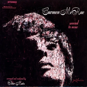 CARMEN MCRAE / カーメン・マクレエ / セコンド･トゥ･ノーン