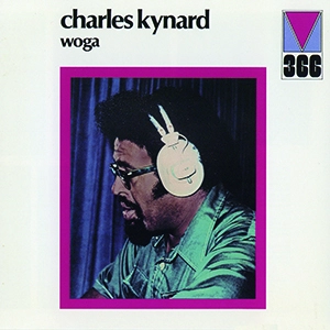 CHARLES KYNARD / チャールズ・カイナード / ウォガ