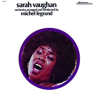 SARAH VAUGHAN / サラ・ヴォーン / ウィズ･ミシェル･ルグラン
