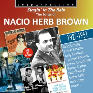 V.A. / オムニバス / SINGIN' IN THE RAIN - THE SONGS OF NACIO HERB BROWN