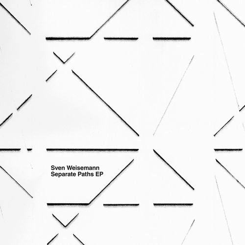 SVEN WEISEMANN / スヴェン・ワイゼマン / SEPARATE PATHS EP