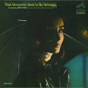PAUL DESMOND / ポール・デスモンド / Glad To Be Unhappy