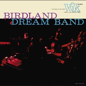 MAYNARD FERGUSON / メイナード・ファーガソン / "Birdland Dreamband, Vol. 1 "