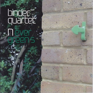 KAROLY BINDER / キャロリイ・ビンダー / NEVERGREENS