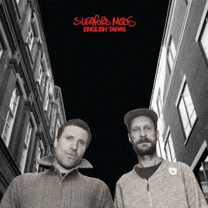 SLEAFORD MODS / スリーフォード・モッズ / ENGLISH TAPAS