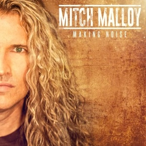 MITCH MALLOY / ミッチ・マロイ / メイキング･ノイズ / MAKING NOISE