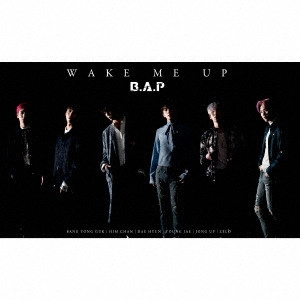 B.A.P / WAKE ME UP