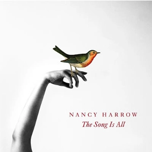 NANCY HARROW / ナンシー・ハーロウ / SONG IS ALL