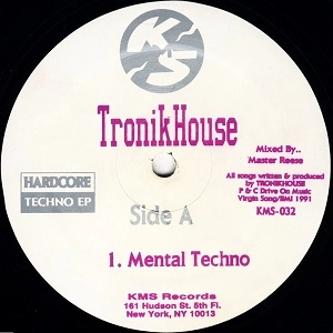 TRONIKHOUSE / HARDCORE TECHNO EP