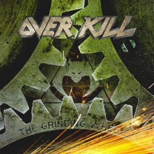 OVERKILL / オーヴァーキル / GRINDING WHEEL / THE GRINDING WHEEL