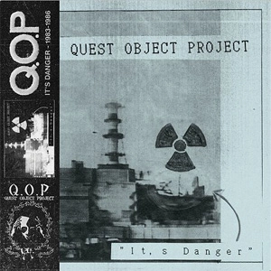 Q.O.P.(QUEST OBJECT PROJECT) / IT'S DANGER (LP)