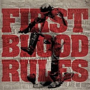 FIRST BLOOD / ファーストブラッド / RULES