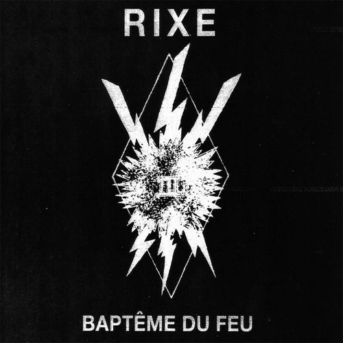RIXE / BAPTEME DU FEU (7")