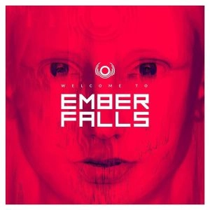EMBER FALLS / エンバー・フォールズ / WELCOME TO EMBER FALLS<PAPER SLEEVE>