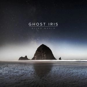 GHOST IRIS / ゴースト・アイリス / BLIND WORLD