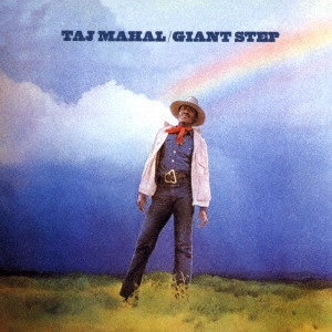 TAJ MAHAL / タジ・マハール / ジャイアント・ステップ/ディ・オール・フォークス・アット・ホーム