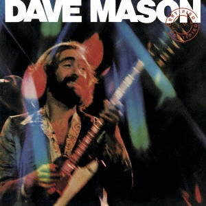 DAVE MASON / デイヴ・メイソン / ライヴ~情念