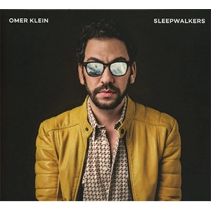 OMER KLEIN / オメル・クライン / SLEEPWALKERS