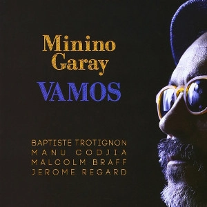 MININO GARAY  / ミニーノ・ガライ / VAMOS