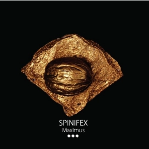SPINIFEX / MAXIMUS