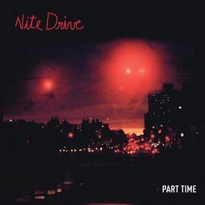 PART TIME / NITE DRIVE