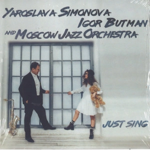 YAROSLAV SIMONOVA / JUST SING