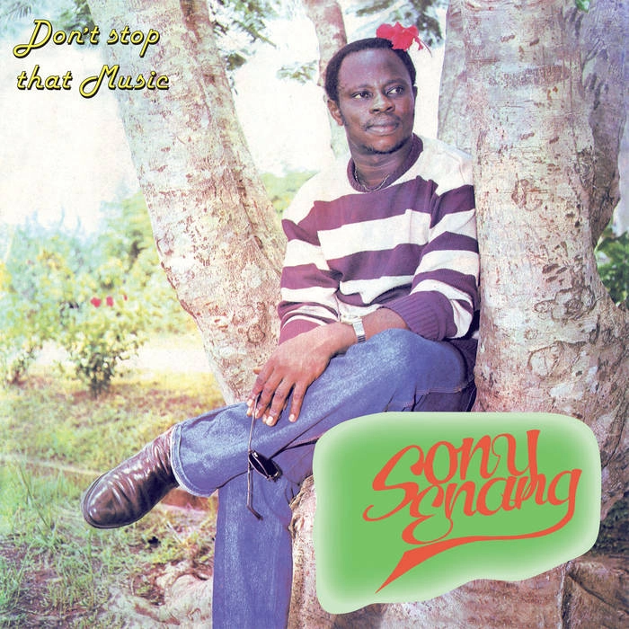 SONY ENANG / ソニー・エナン / DON'T STOP THAT MUSIC