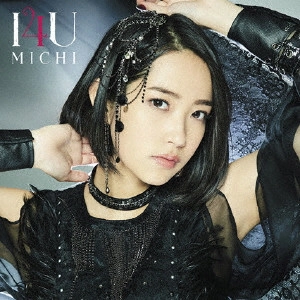 MICHI / I4U