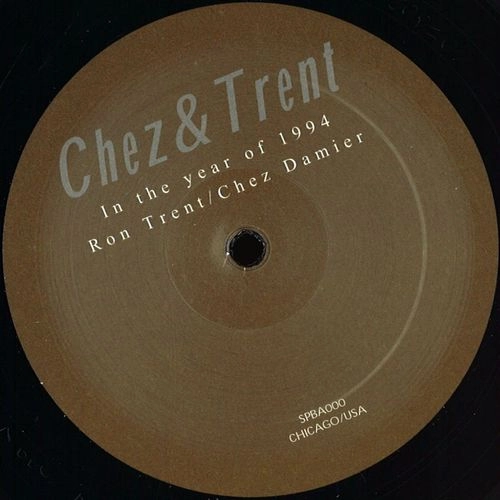 CHEZ & TRENT / 1994 (REMIXES)