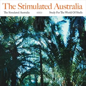 SPENCER CLARK / スペンサー・クラーク / THE STIMULATED AUSTRALIA LP
