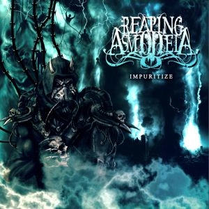 REAPING ASMODEIA / IMPURITIZE