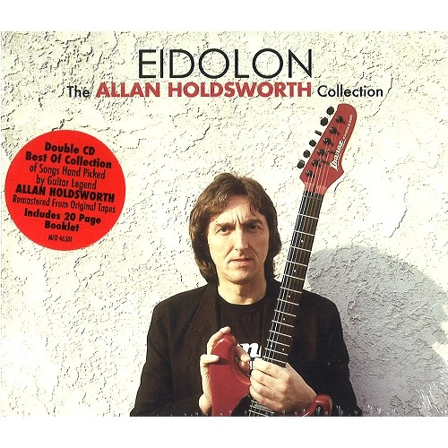 ALLAN HOLDSWORTH / アラン・ホールズワース / EIDOON: THE ALLAN HOLDSWORTH COLLECTION