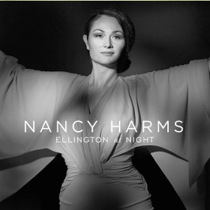 NANCY HARMS / ナンシー・ハームス / ELLINGTON AT NIGHT
