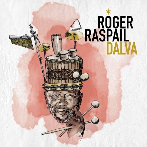ROGER RASPAIL / ロジェール・ラスパイル / DALVA