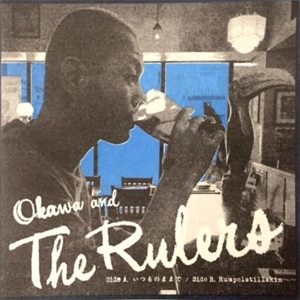 Okawa & The Rulers / いつものままで（Big Chief） / Rumpelstillskin / Big Chief / Rumpelstillskin