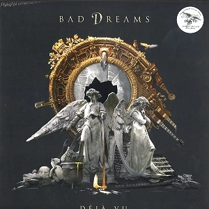 BAD DREAMS / DEJA VU FEATURING STEVE ROTHERY / DEJA VU