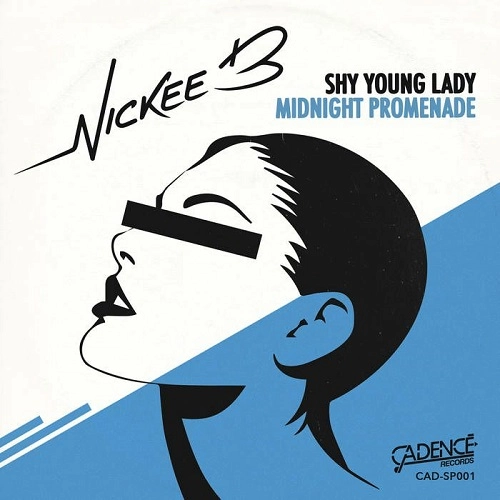 NICKEE B / SHY YOUNG LADY / MIDNIGHT PROMENADE