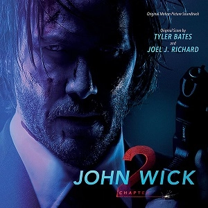 TYLER BATES / タイラー・ベイツ / JOHN WICK - CHAPTER 2