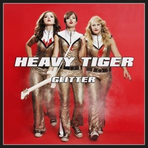 HEAVY TIGER / ヘビー・タイガー / GLITTER<DIGI>