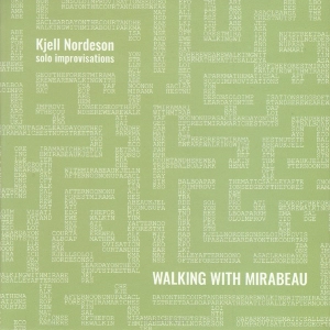 KJELL NORDESON / シェール・ノーダソン / SOLO IMPROVISATIONS