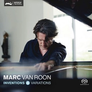MARC VAN ROON / マーク・ヴァン・ローン / INVENTIONS & VARIATIONS(SACD/HYBRID)