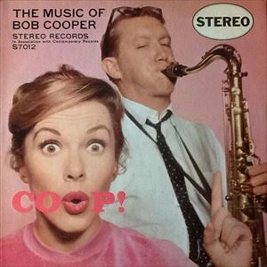 BOB COOPER / ボブ・クーパー / COOP!