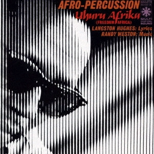 RANDY WESTON / ランディ・ウェストン / ウフル・アフリカ / UHURU AFRIKA