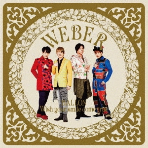 WEBER / ウェバー (J-POP) / -BALLON-/笑顔が叶いますように