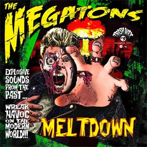 THE MEGATONS / MELTDOWN (LP)