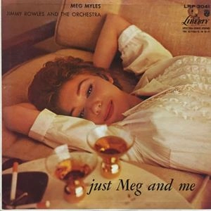 MEG MYLES / メグ・マイルス / JUST MEG AND ME