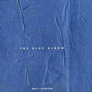 REEKO / BLUE ALBUM