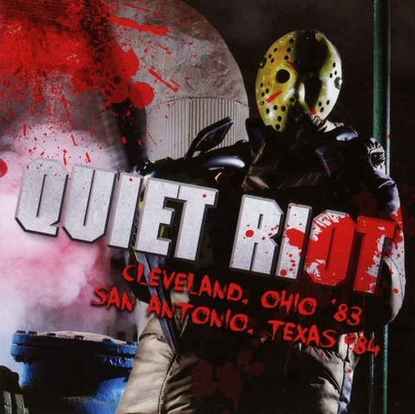 QUIET RIOT / クワイエット・ライオット / CLEVELAND, OHIO '83/SAN ANTONIO, TEXAS '84<2CD>