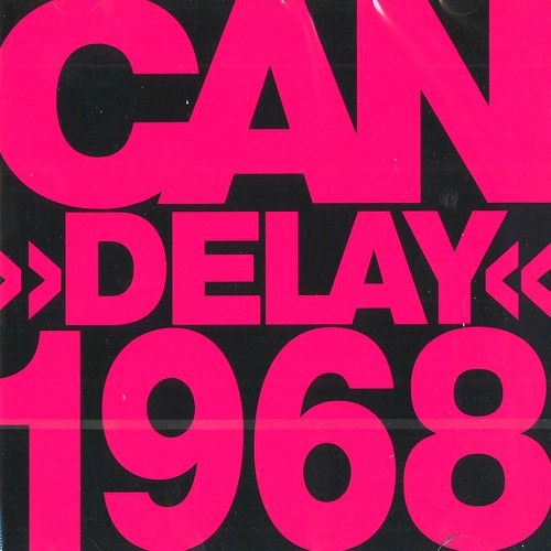 CAN / カン / DELAY 1968